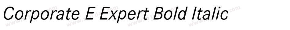 Corporate E Expert Bold Italic OsF字体转换